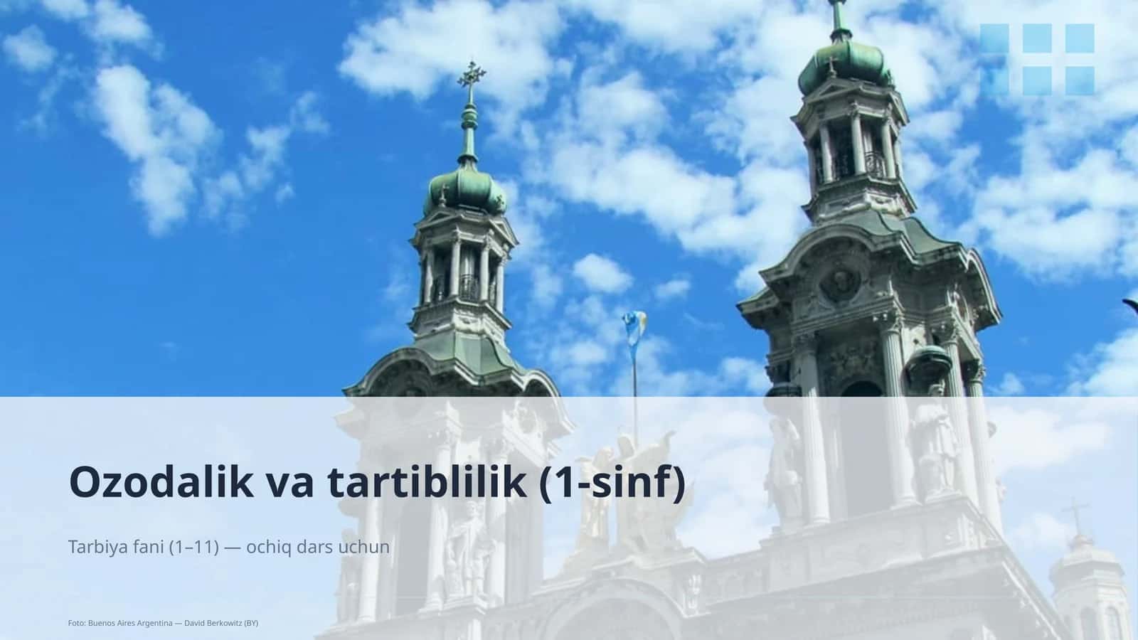 Ozodalik va tartiblilik (1-sinf)