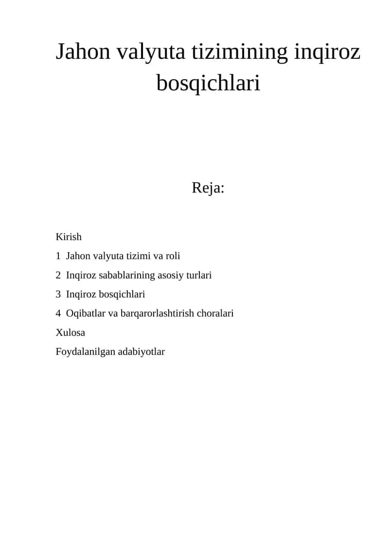 Jahon valyuta tizimining inqiroz bosqichlari