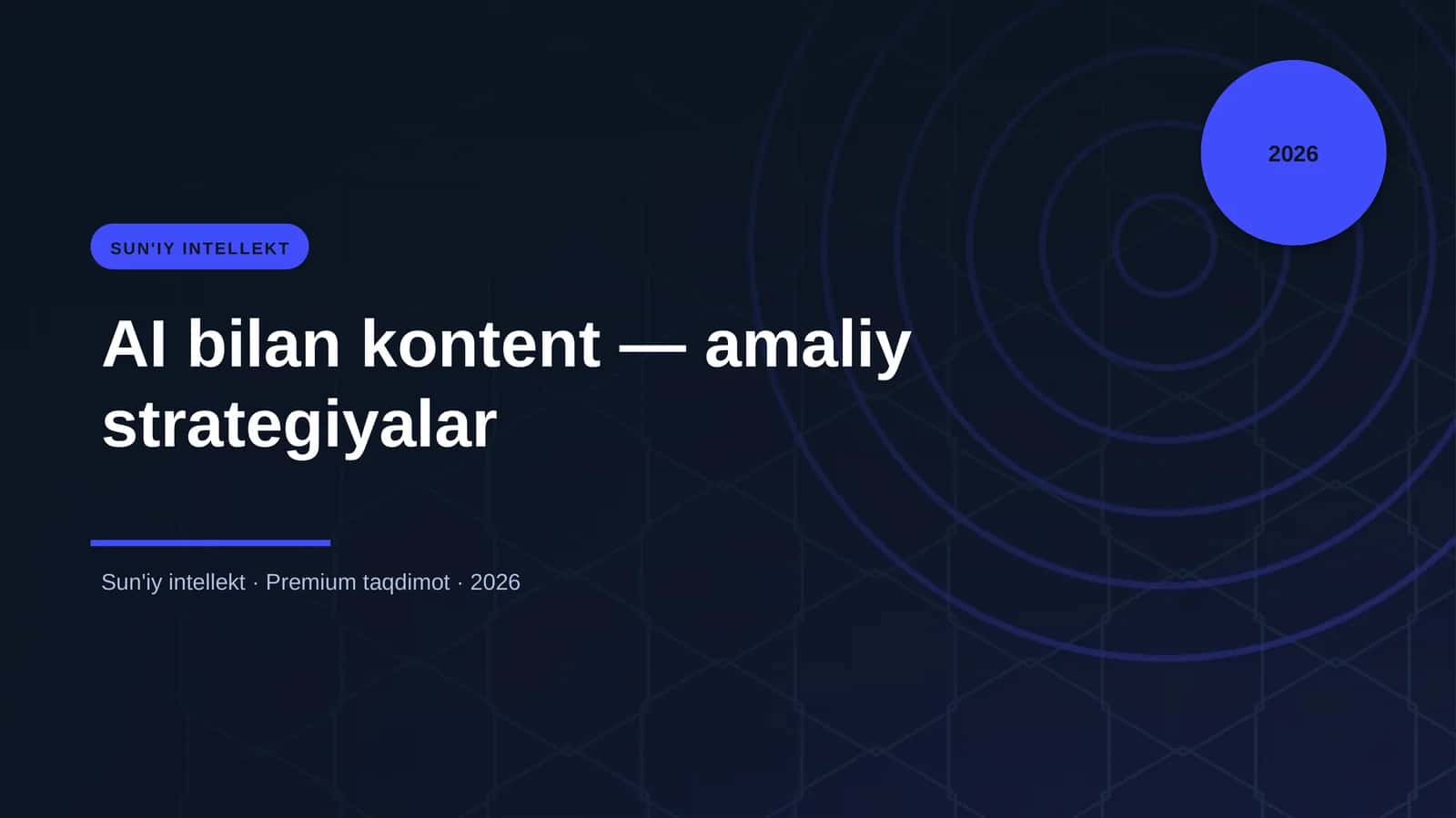 AI bilan kontent — amaliy strategiyalar
