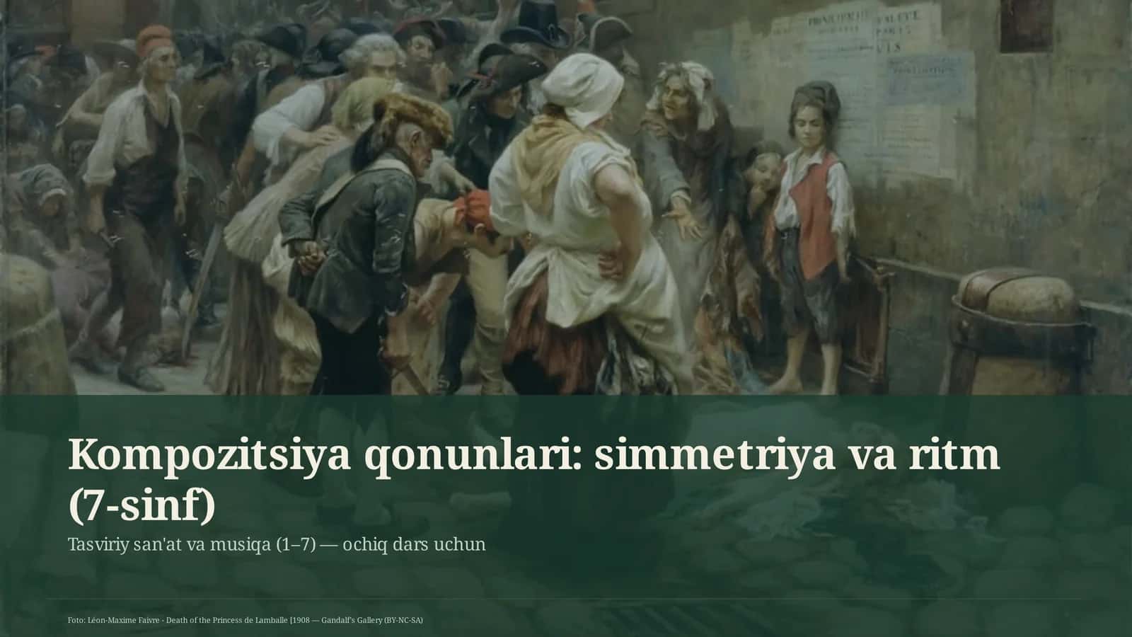 Kompozitsiya qonunlari: simmetriya va ritm (7-sinf)