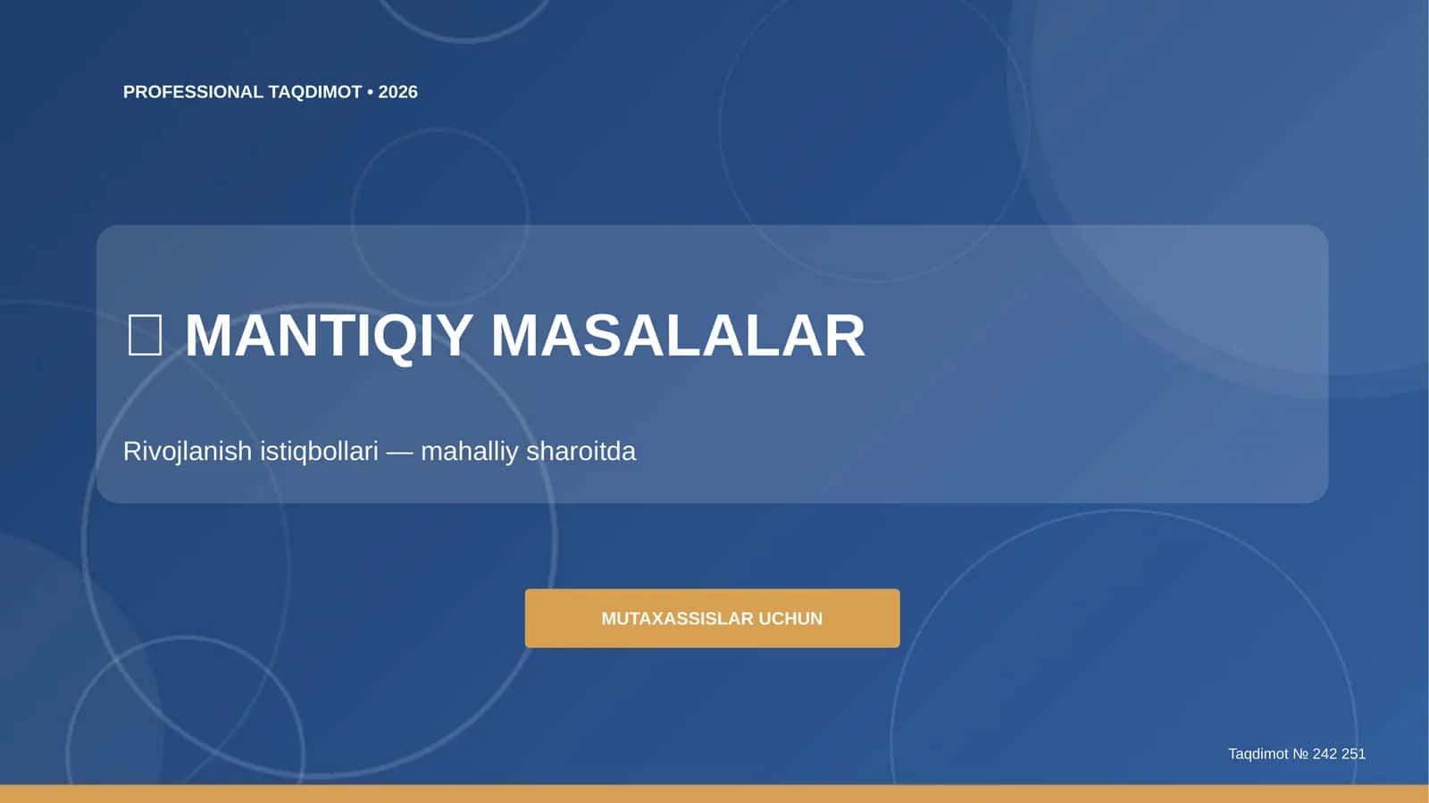 MUTAXASSISLAR UCHUN Taqdimot № 242 251
