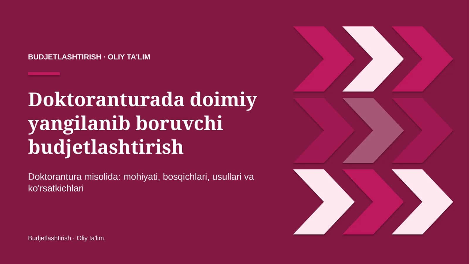 Doimiy yangilanib boruvchi budjetlashtirish: mohiyati