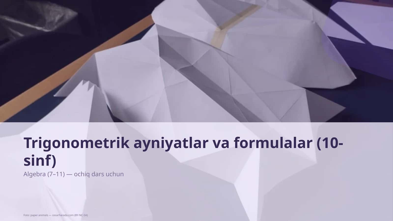 Trigonometrik ayniyatlar va formulalar (10-sinf)