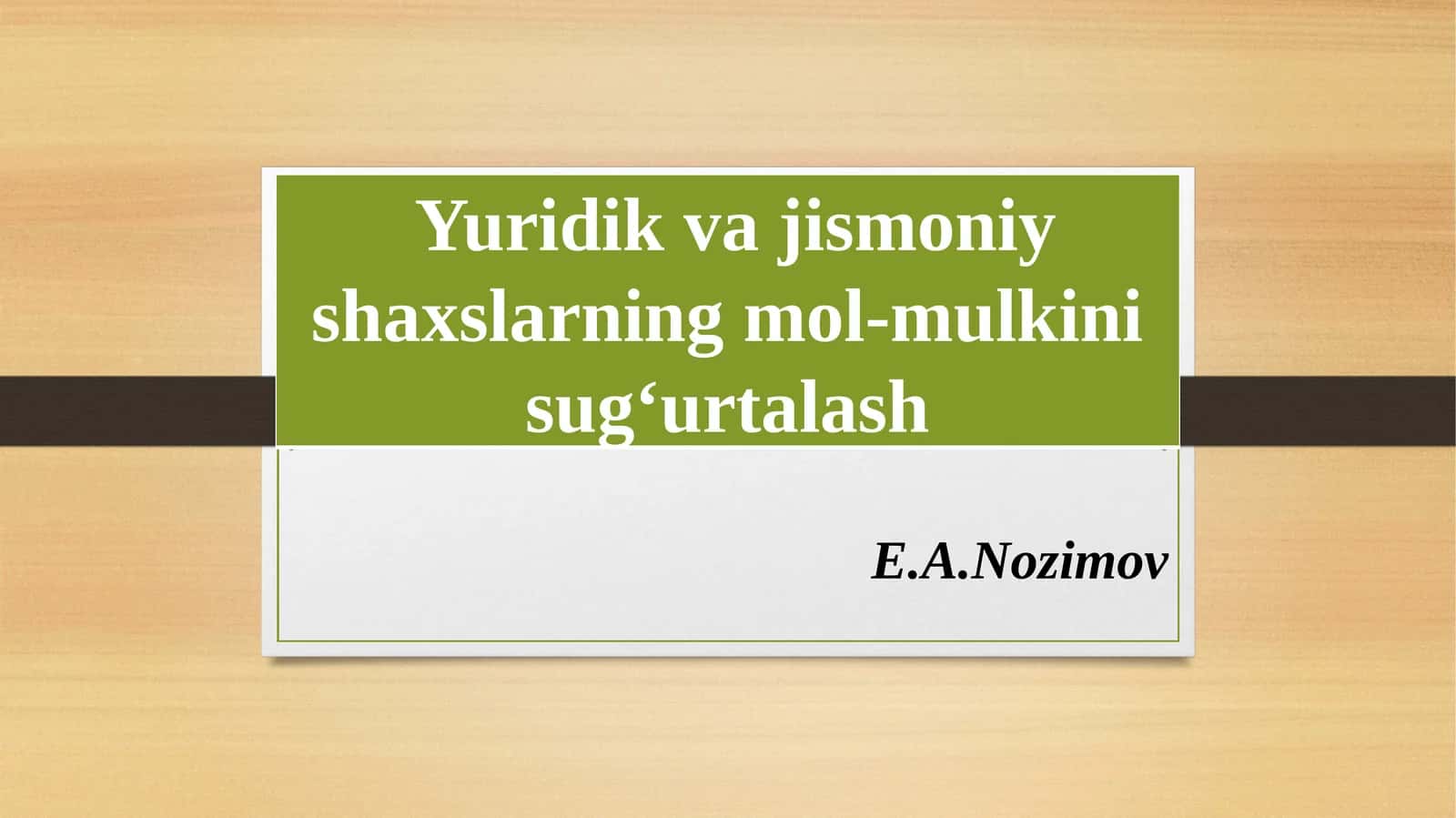 Yuridik va jismoniy shaxslarning mol-mulkini sug‘urtalash