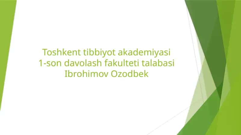 Toshkent Tibbiyot Akademiyasi 1-son davolash fakulteti talabasi Ibrohimov Ozodbek