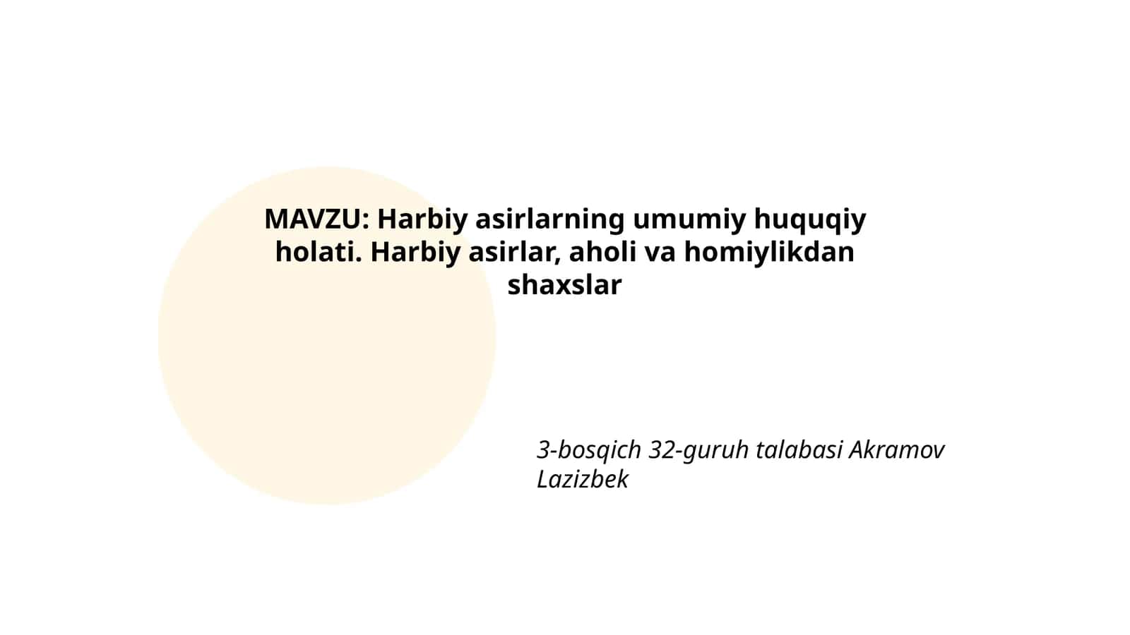 Harbiy asirlarning umumiy huquqiy holati
