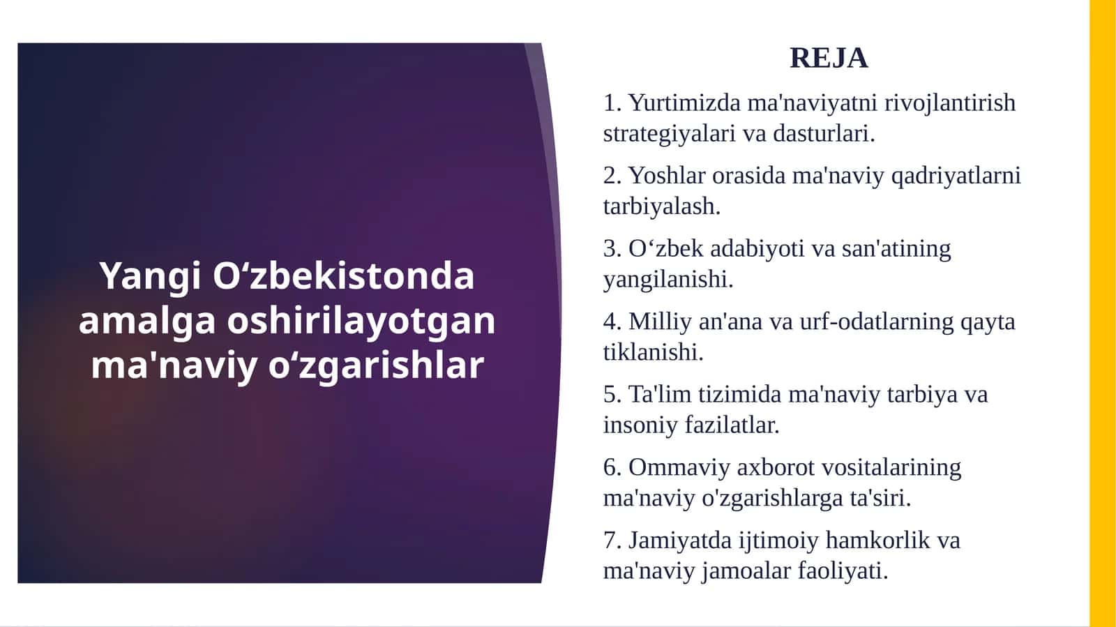 Yangi O'zbekistonda amalga oshirilayotgan ma'naviy o'zgarishlar