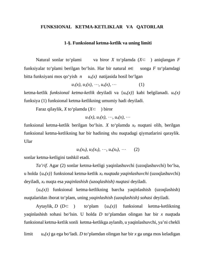 FUNKSIONAL KETMA-KETLIKLAR VA QATORLAR