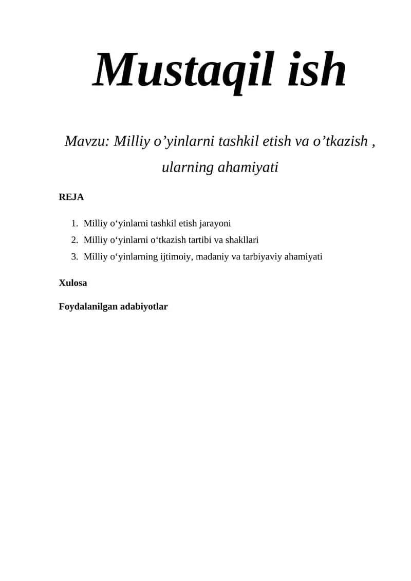 Milliy o’yinlarni tashkil etish va o’tkazish , ularning ahamiyati 1