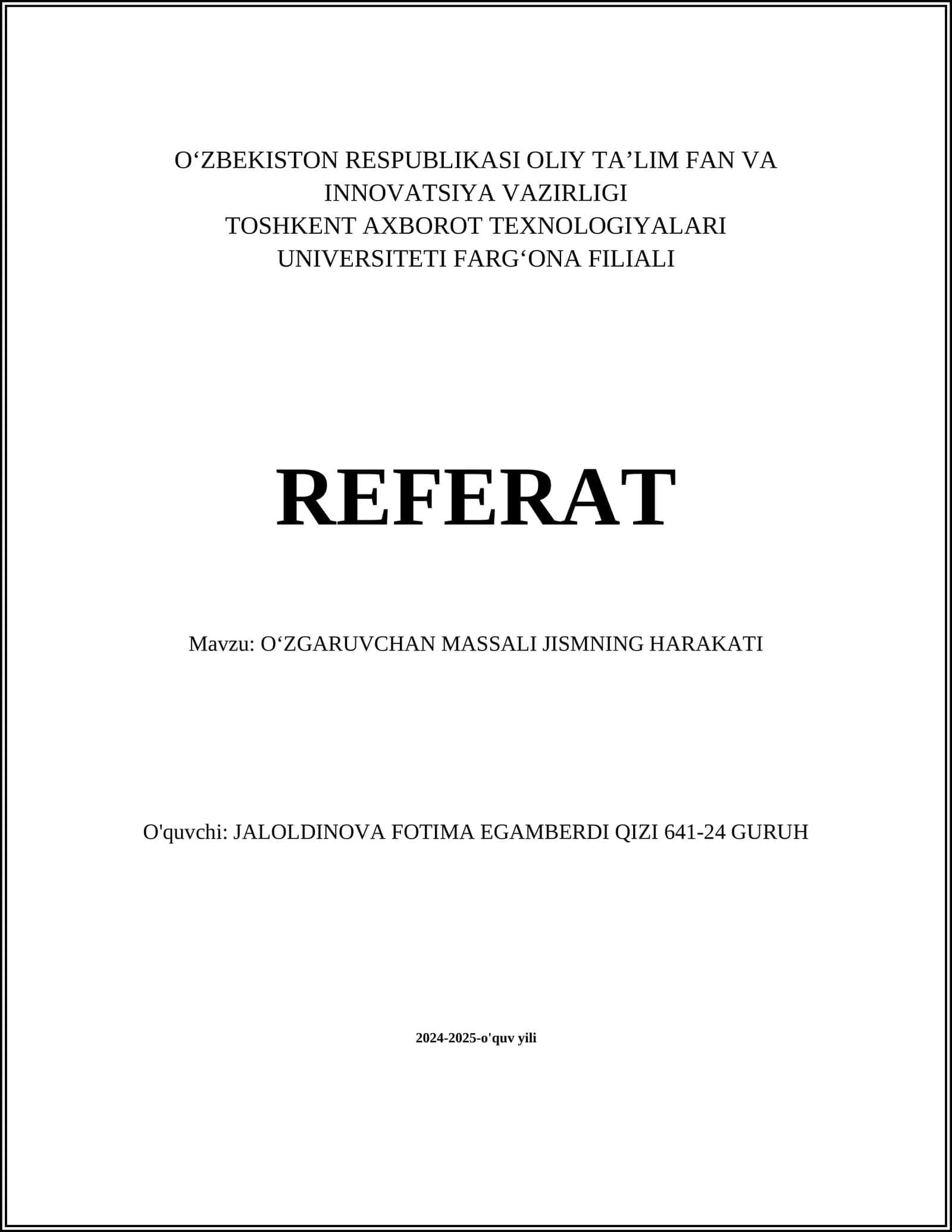 OʻZGARUVCHAN MASSALI JISMNING HARAKATI