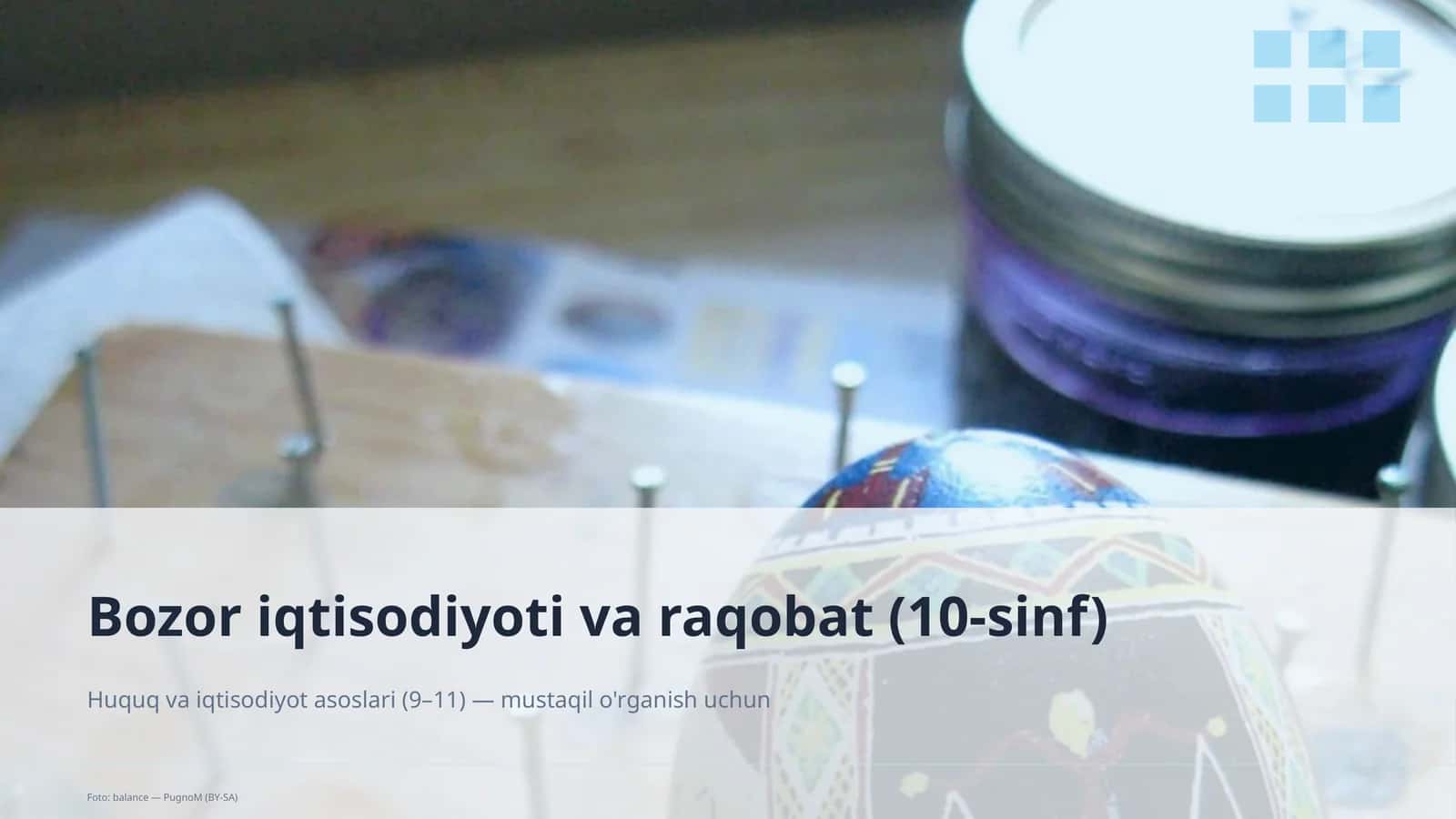 Bozor iqtisodiyoti va raqobat (10-sinf)