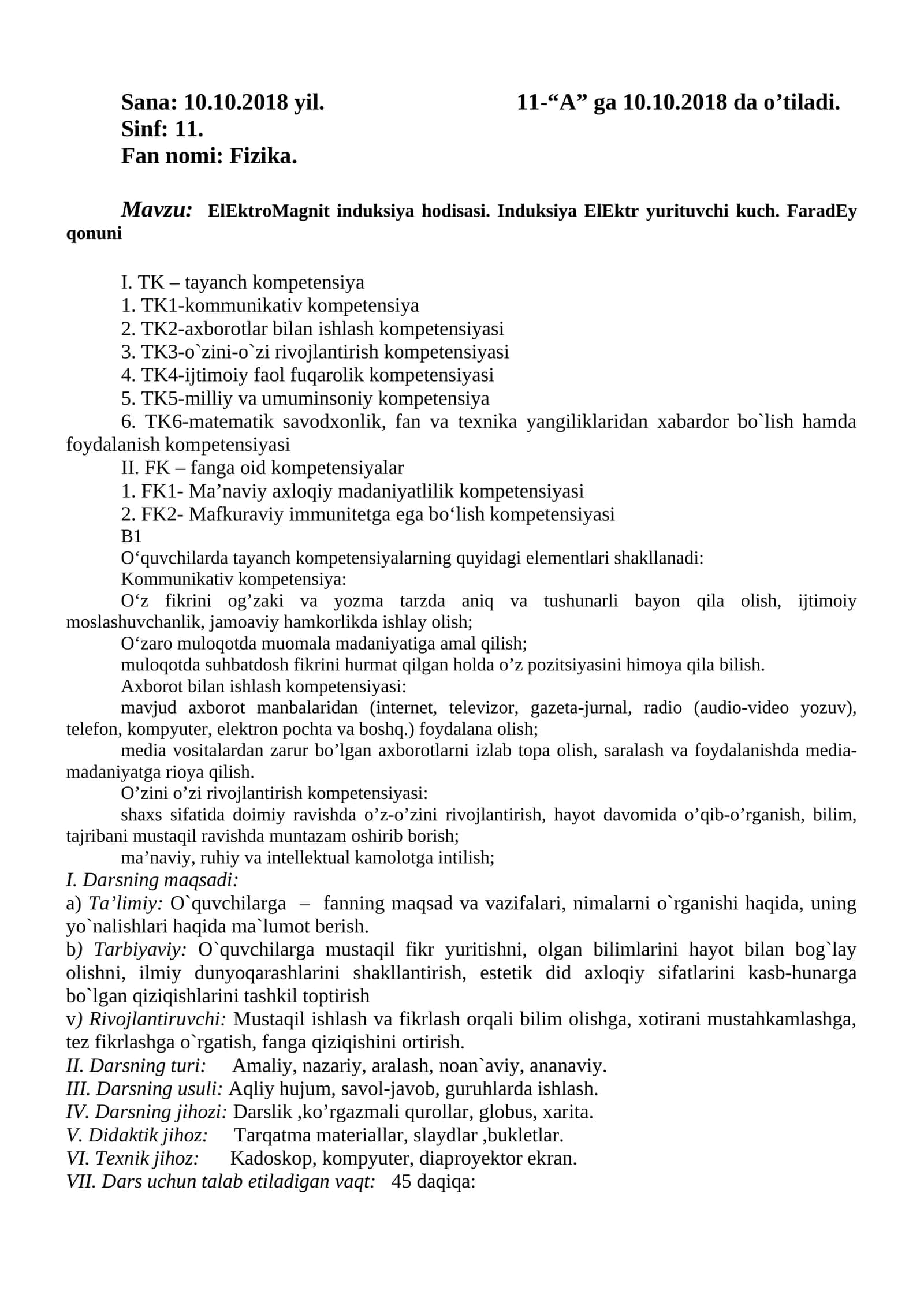 ElEktroMagnit induksiya hodisasi. Induksiya ElEktr yurituvchi kuch. FaradEy qonuni