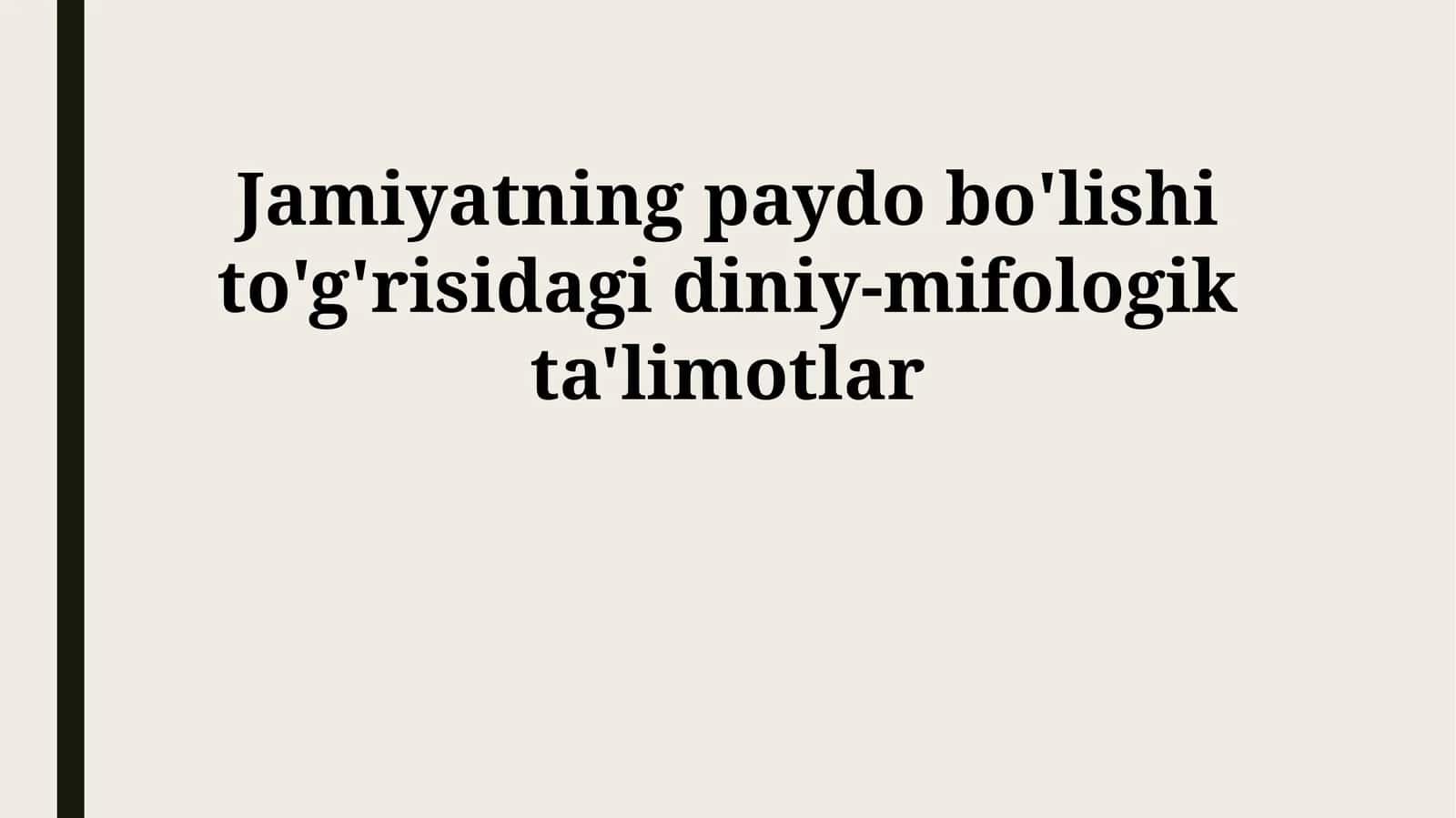 Jamiyatning paydo bo'lishi to'g'risidagi diniy-mifologik ta'limotlar