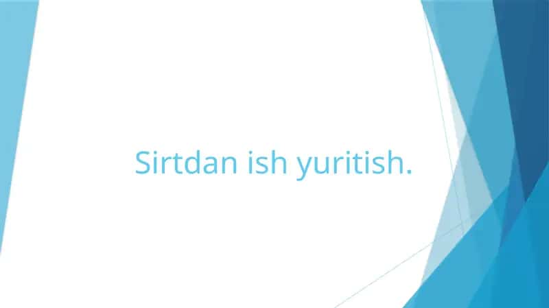 Sirtdan ish yuritish