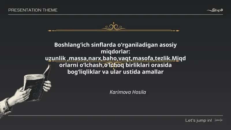 Boshlangʻich sinflarda oʻrganiladigan asosiy miqdorlar
