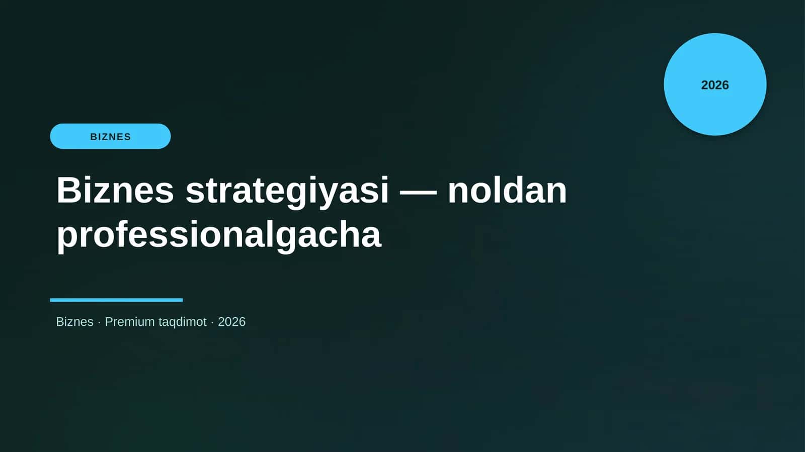 Biznes strategiyasi — noldan professionalgacha