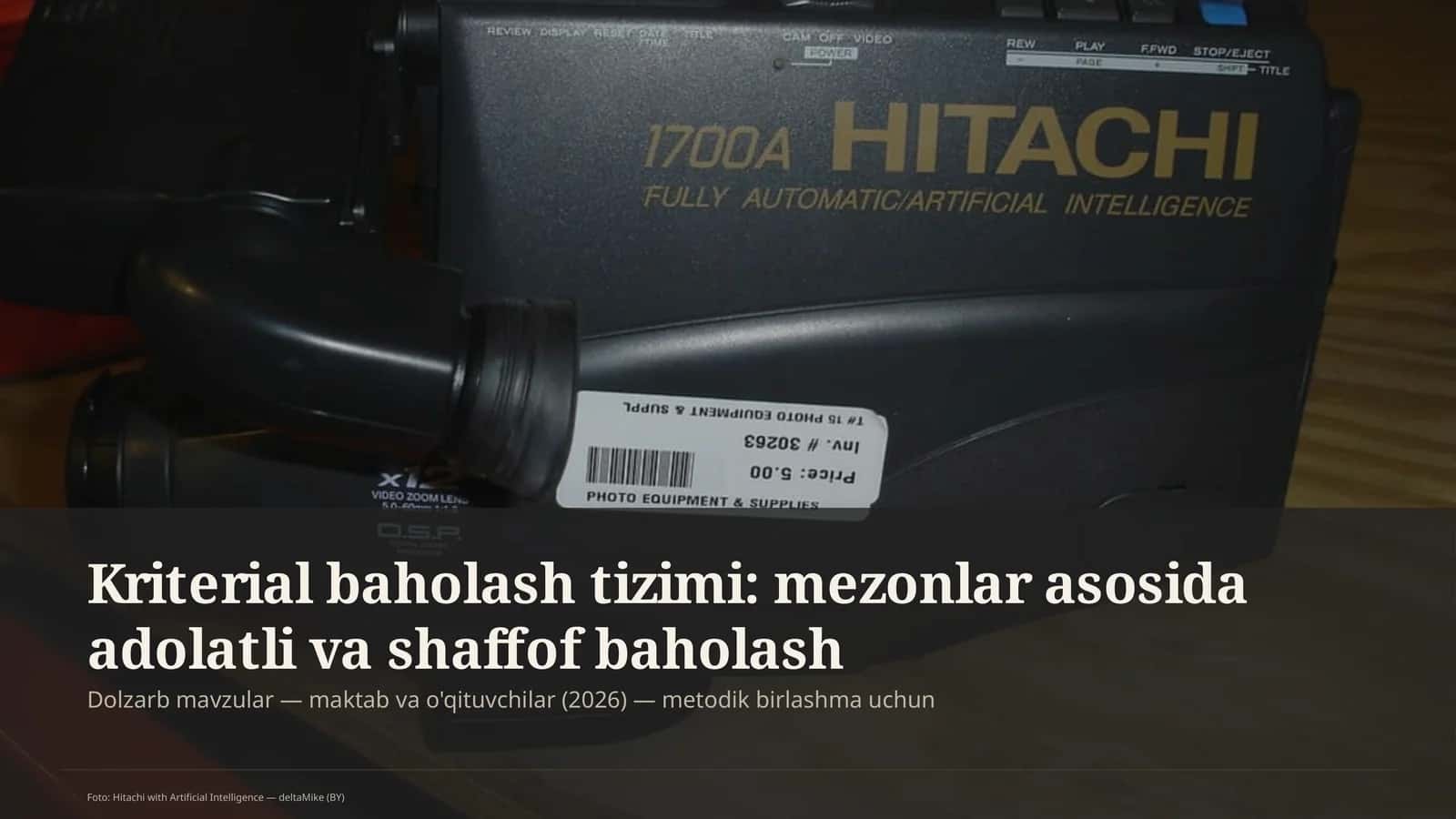 Kriterial baholash tizimi: mezonlar asosida adolatli va shaffof baholash