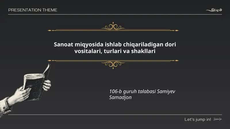 Sanoat miqyosida ishlab chiqariladigan dori vositalari, turlari va shakllari