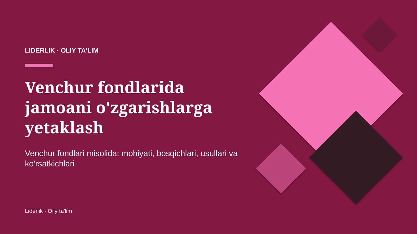 venchur fondlarida jamoani o'zgarishlarga yetaklash 9666