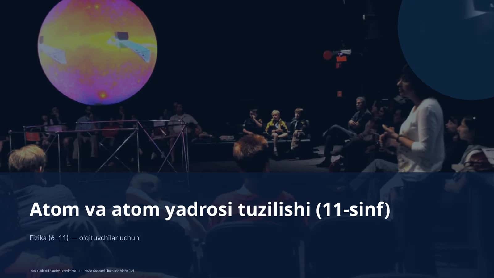 Atom va atom yadrosi tuzilishi (11-sinf)