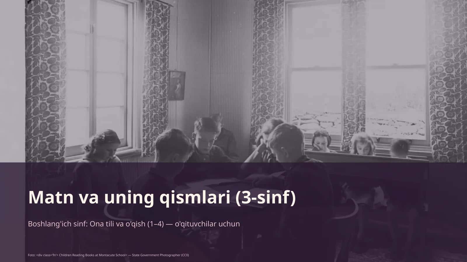Matn va uning qismlari (3-sinf)