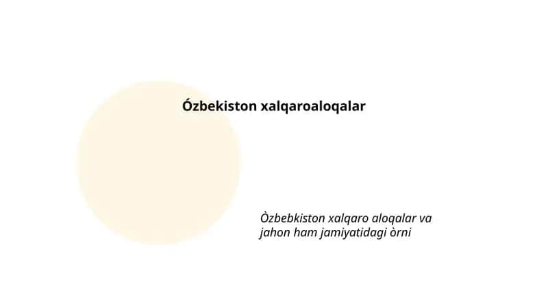 Oʻzbekistonning mustaqillikdan keyingi tashqi siyosati
