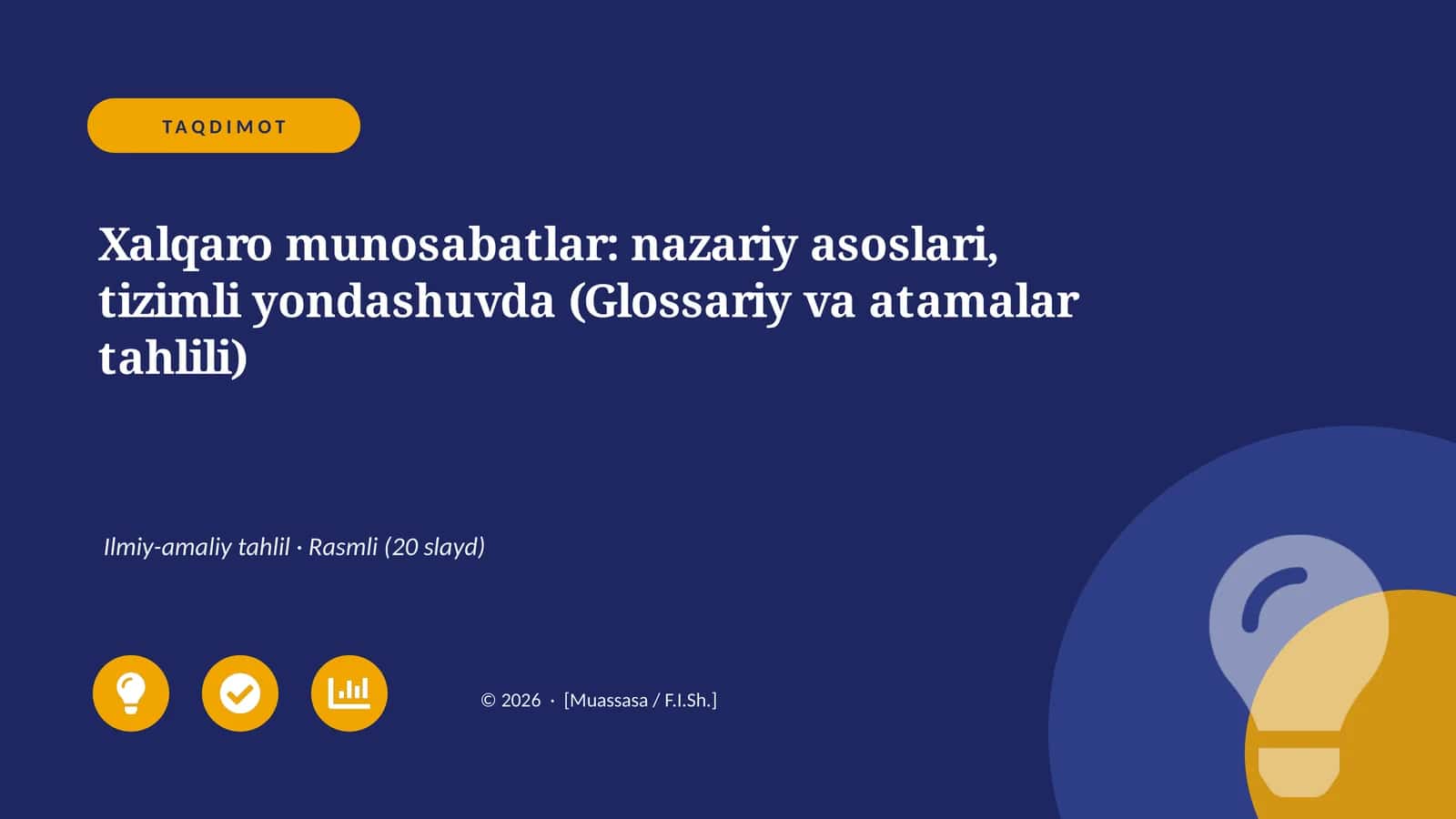 Xalqaro munosabatlar: nazariy asoslari, tizimli yondashuvda (Glossariy va atamalar tahlili)