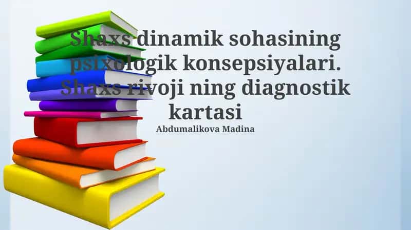 Shaxs dinamik sohasining psixologik konsepsiyalari
