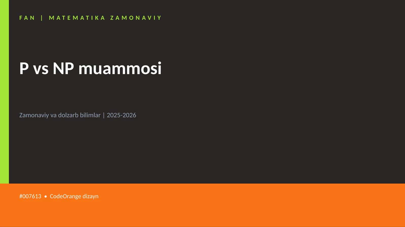 P vs NP muammosi