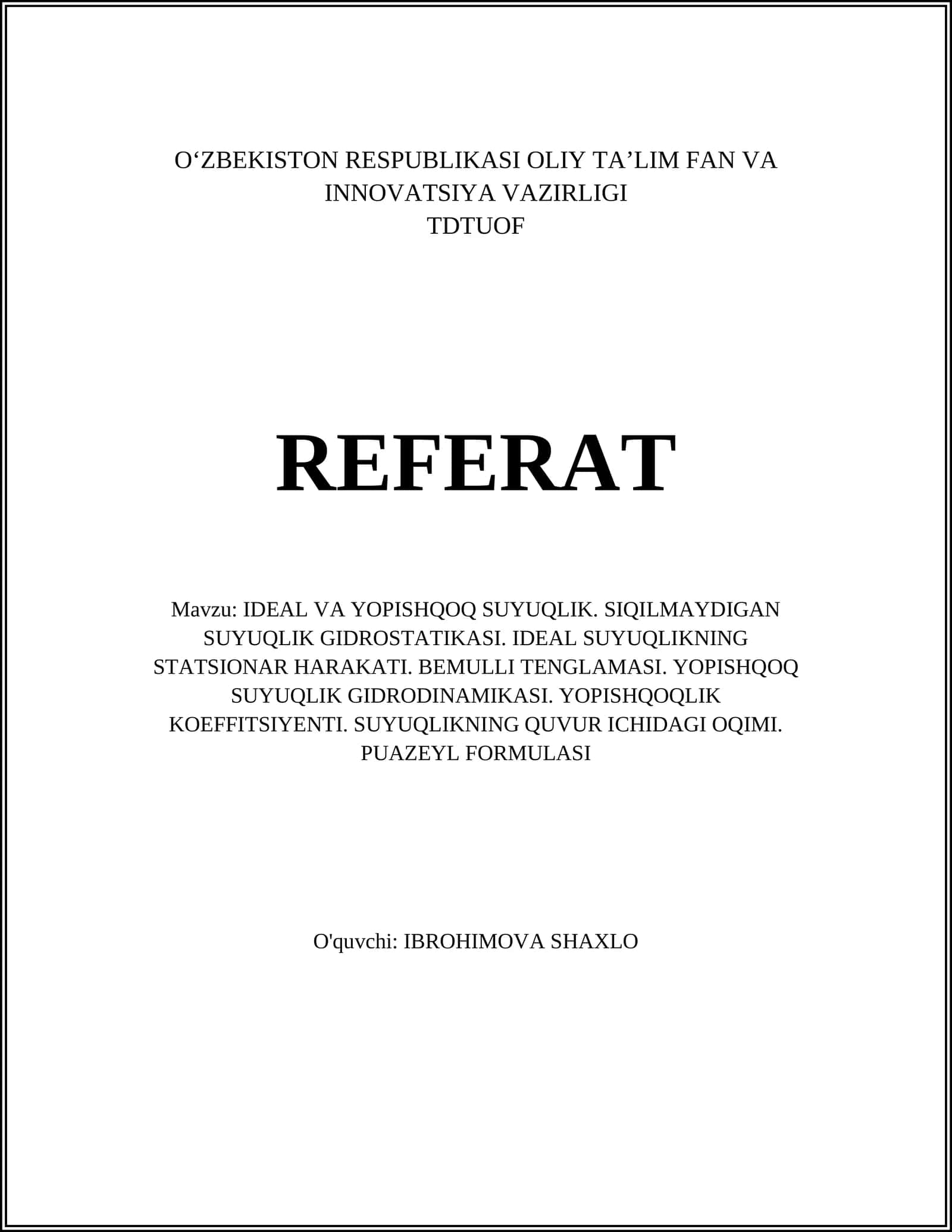 Ideal va yopishqoq suyuqlik tushunchasi