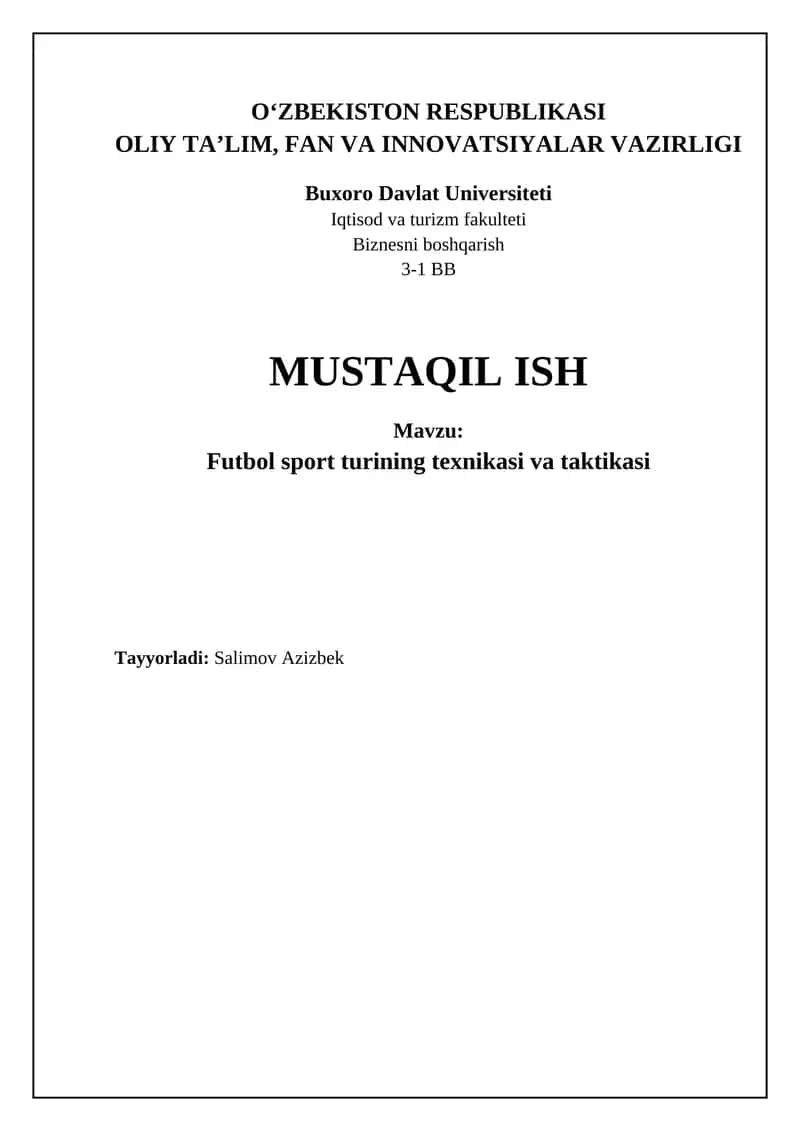 Futbol texnikasi va taktikasining asosiy tamoyillari