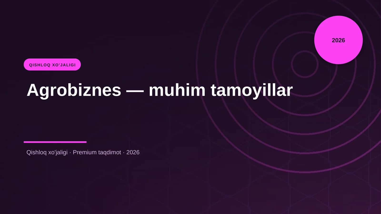 Agrobiznes — muhim tamoyillar