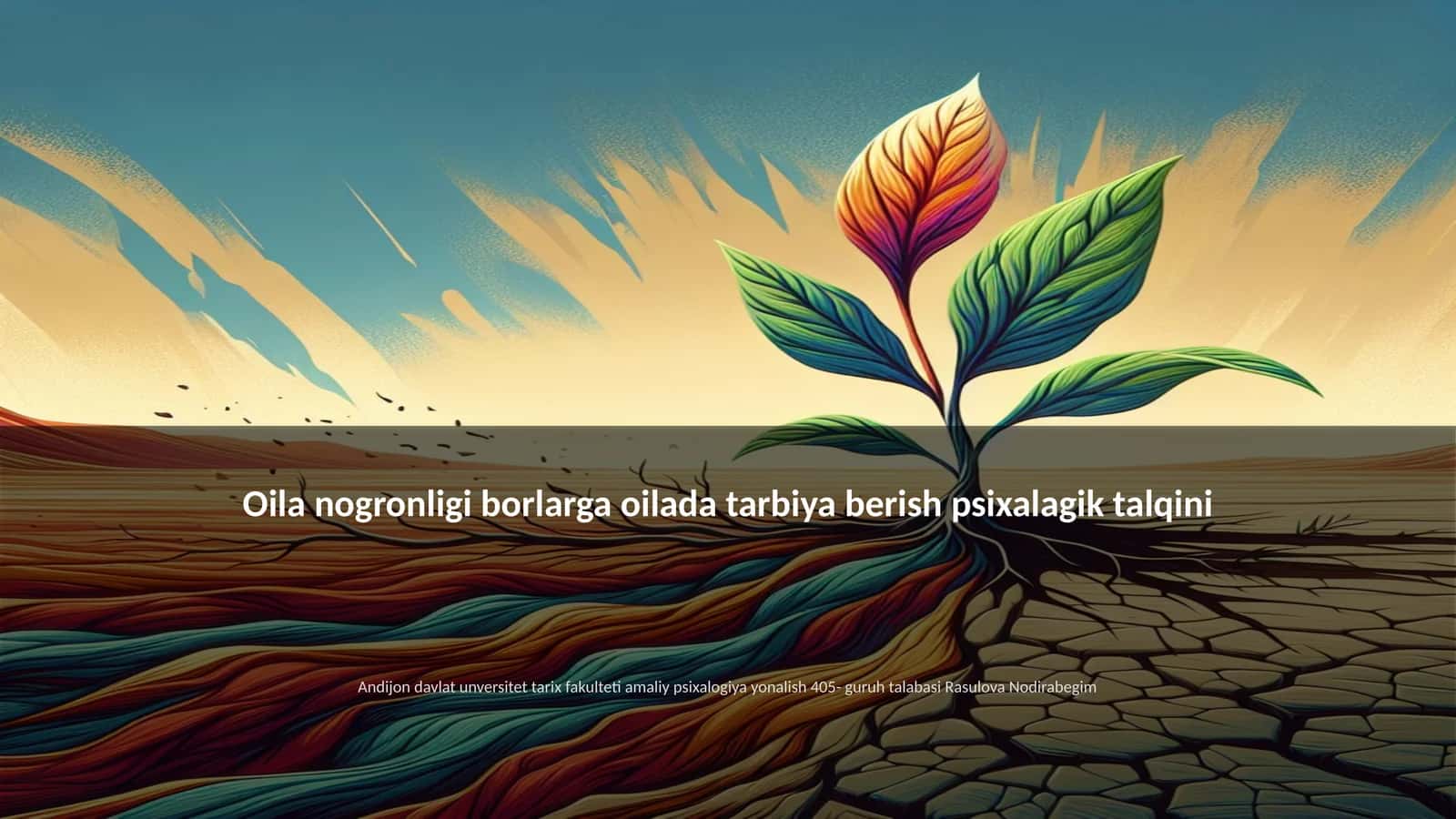 Oilada tarbiya berish psixologiyasi