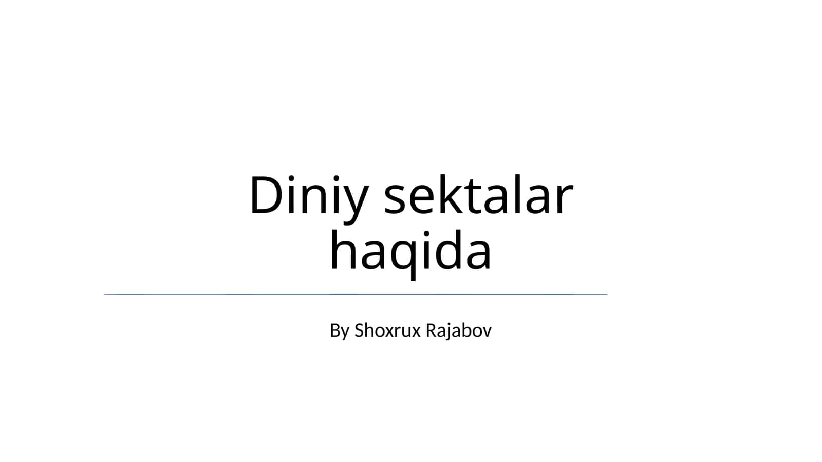 Diniy sektalar haqida