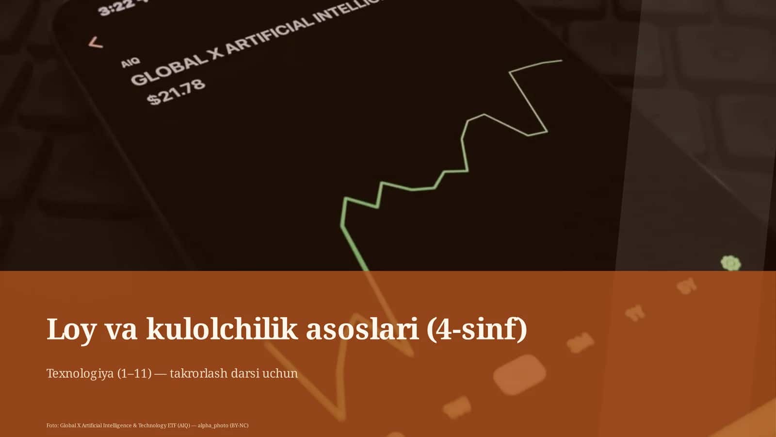 Loy va kulolchilik asoslari (4-sinf)