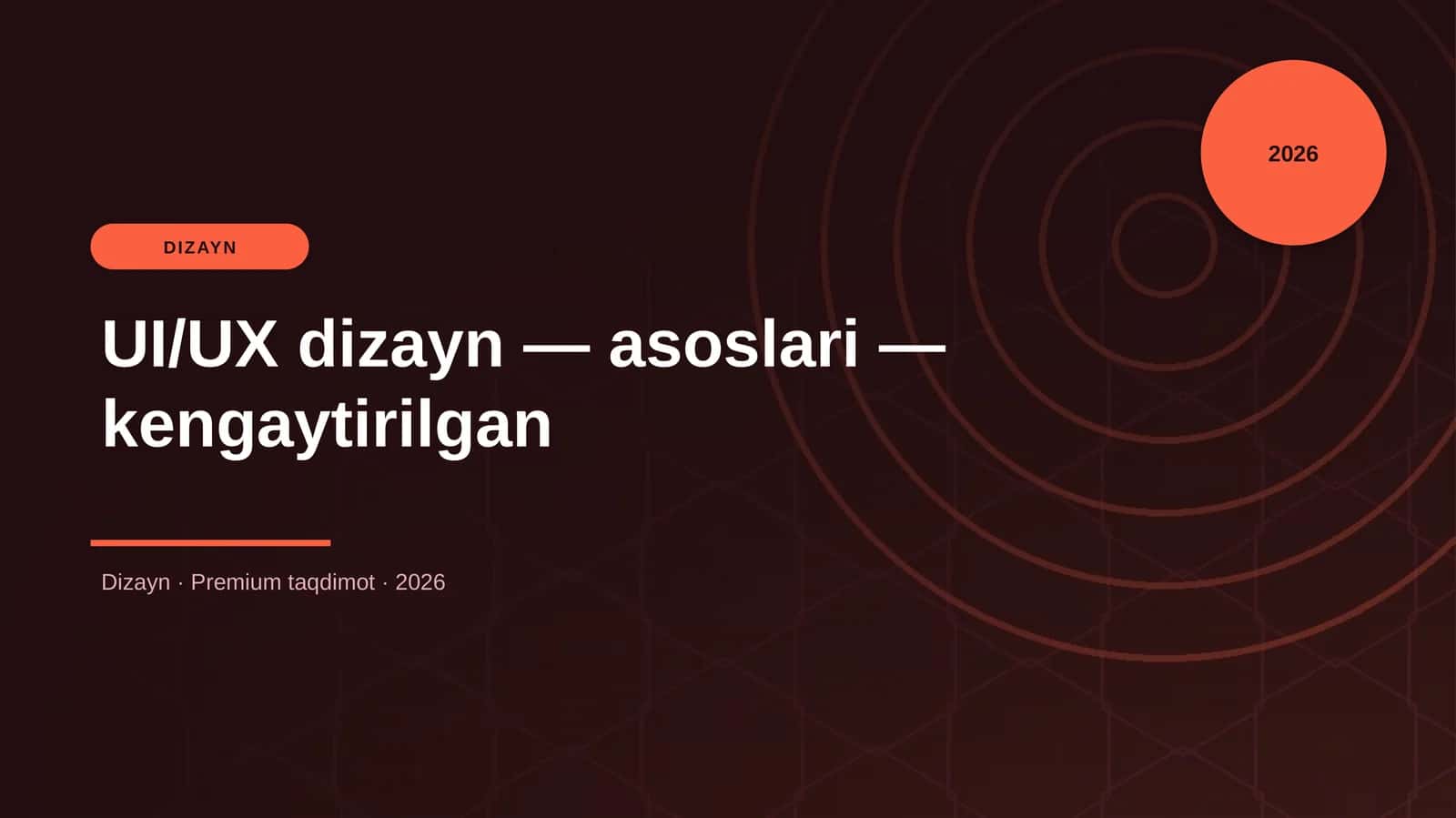 UI/UX dizayn — asoslari — kengaytirilgan