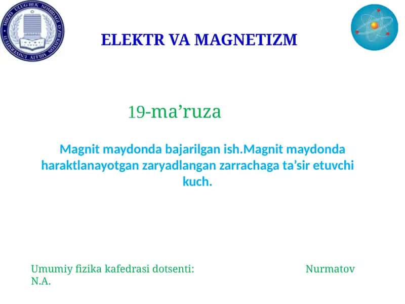 ELEKTR VA MAGNETIZM