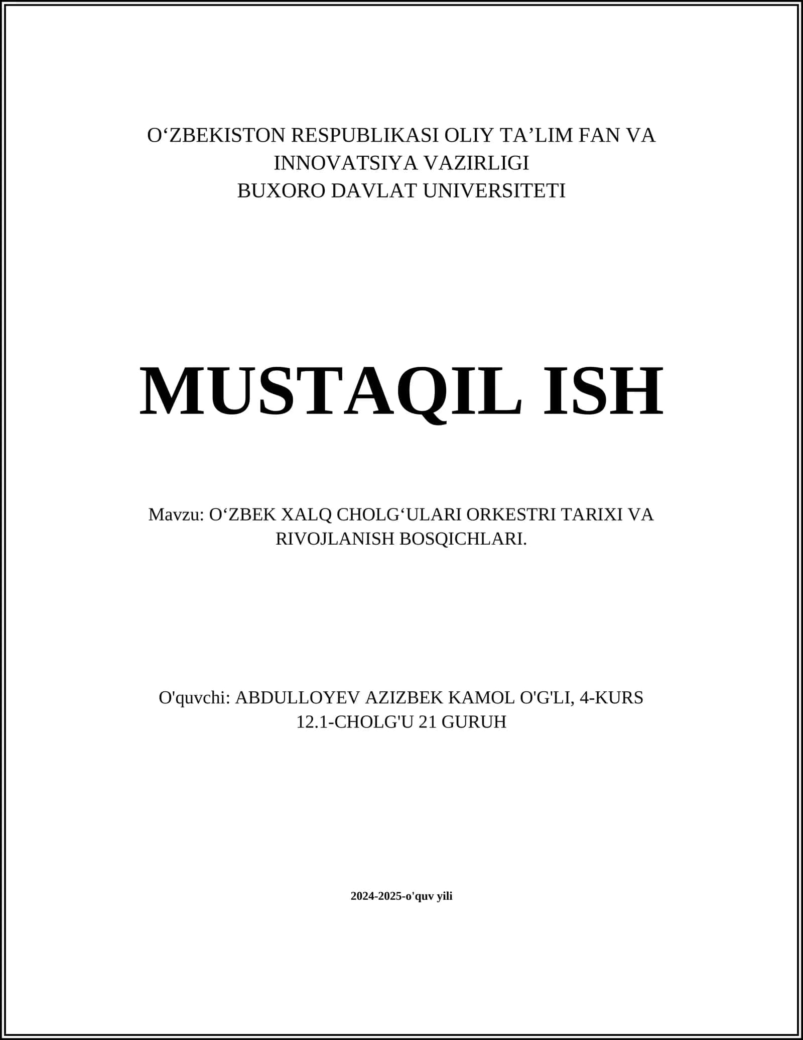 O‘zbek xalq cholg‘ulari orkestri tarixi va rivojlanish bosqichlari