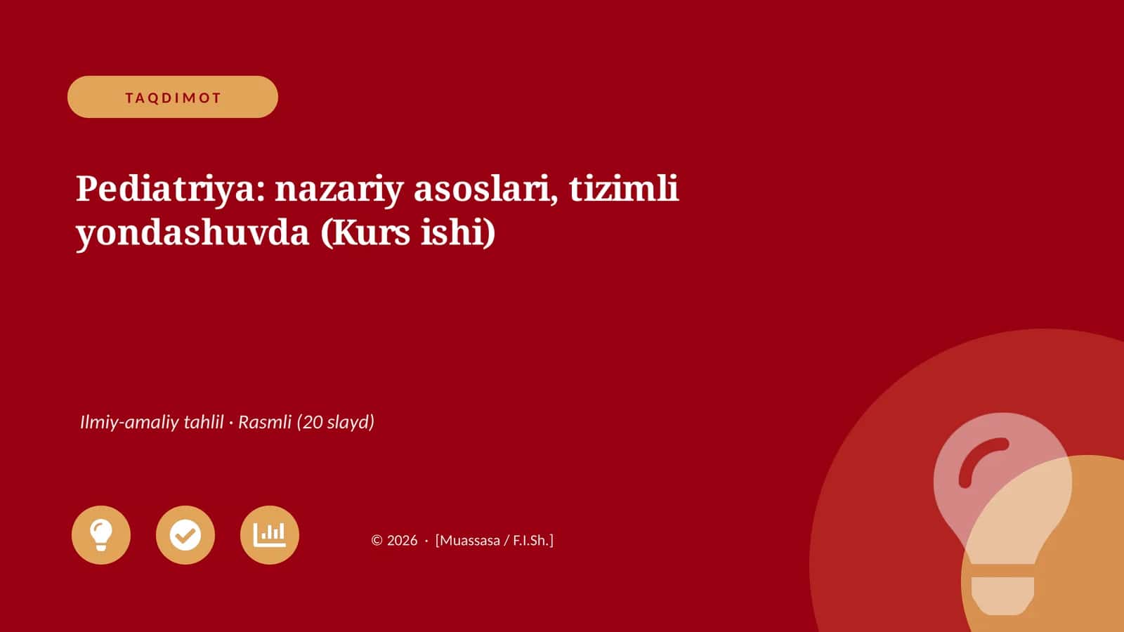 Pediatriya: nazariy asoslari, tizimli yondashuvda (Kurs ishi)