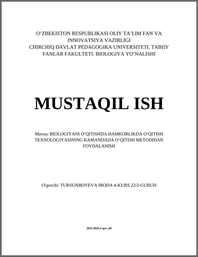 BIOLOGIYANI OʻQITISHDA HAMKORLIKDA OʻQITISH TEXNOLOGIYASINING KAMANDADA OʻQITISH METODIDAN FOYDALANISH