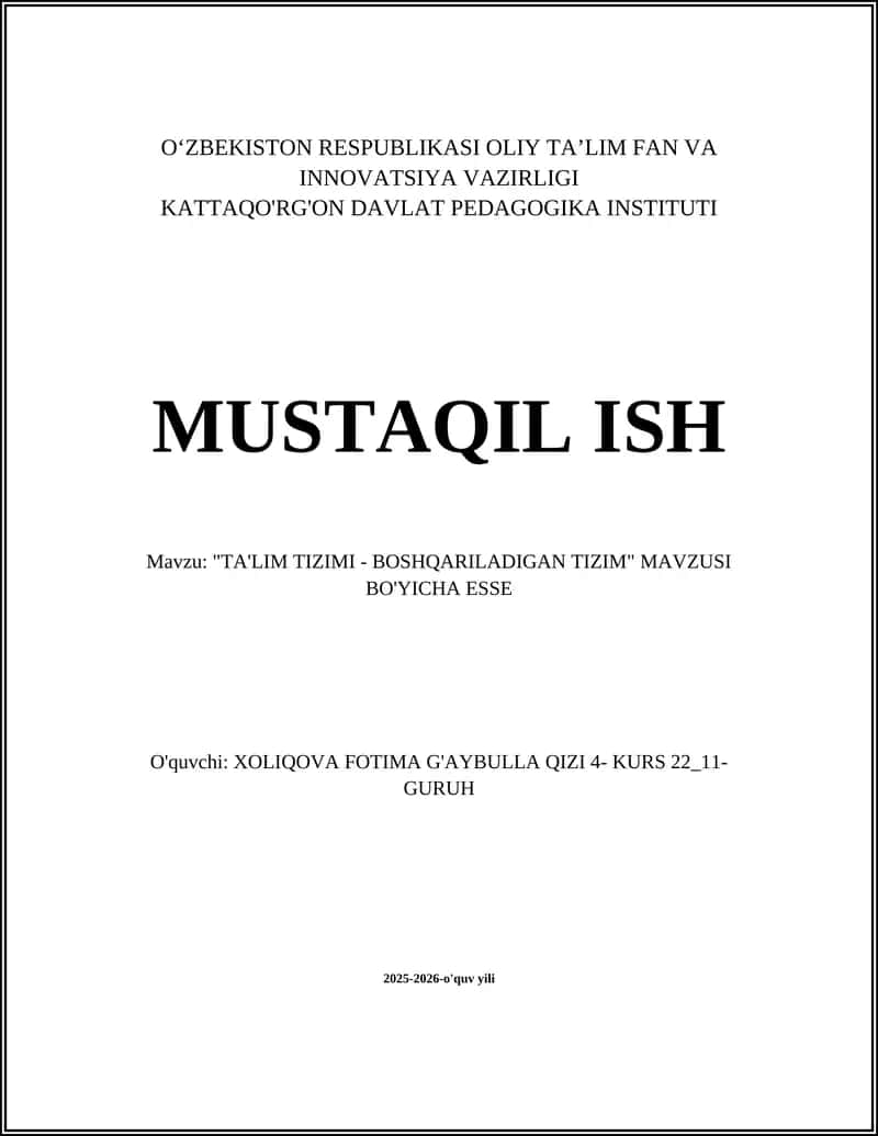 "TA'LIM TIZIMI - BOSHQARILADIGAN TIZIM" MAVZUSI BO'YICHA ESSE