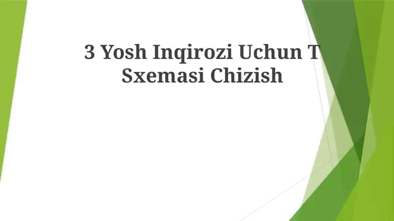 3 Yosh Inqirozi Uchun TSxemasiChizish