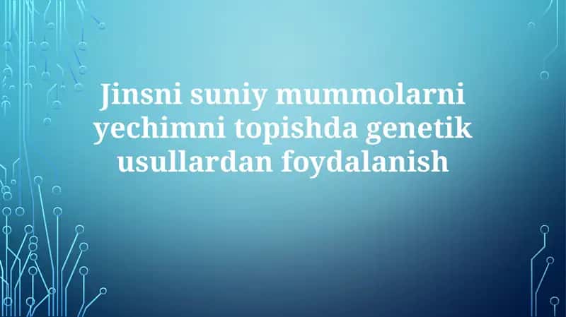 Genetik Algoritmlar Yondashuvlari
