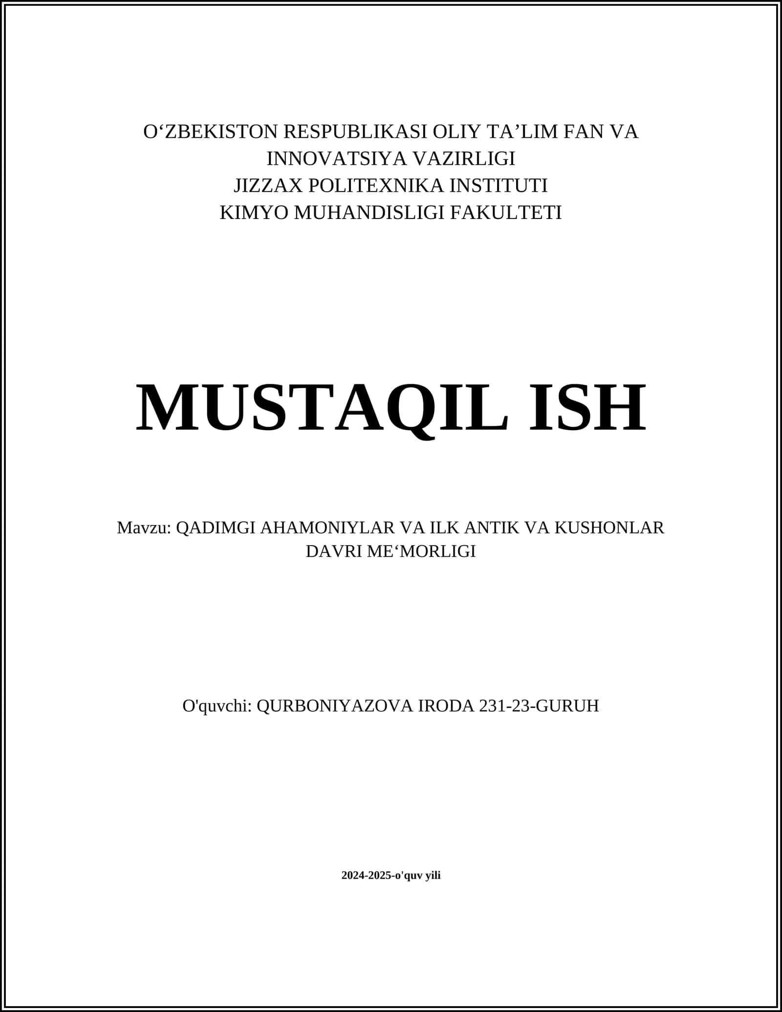 QADIMGI AHAMONIYLAR VA ILK ANTIK VA KUSHONLAR DAVRI ME‘MORLIGI