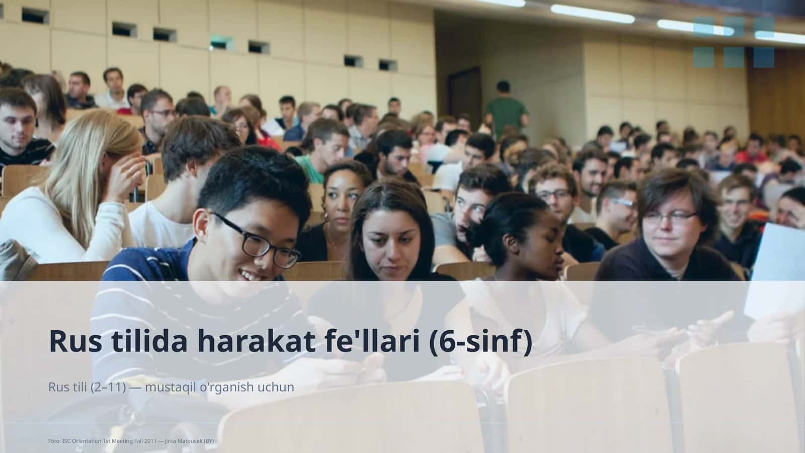Rus tilida harakat fe'llari (6-sinf)