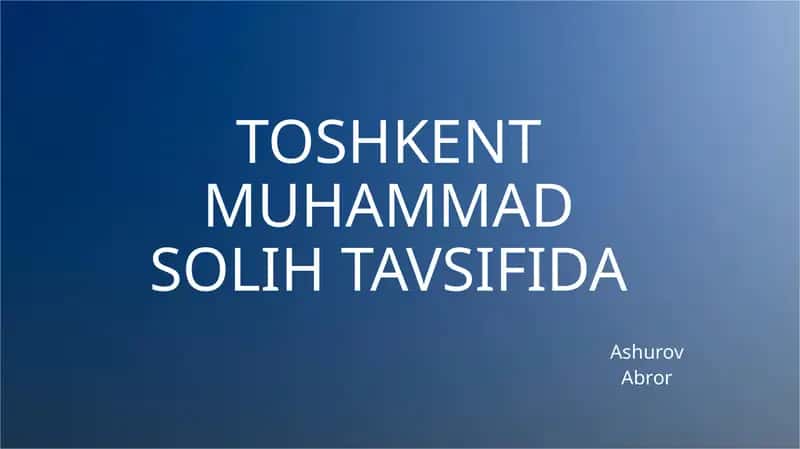Toshkent Muhammadsolih tavsifida
