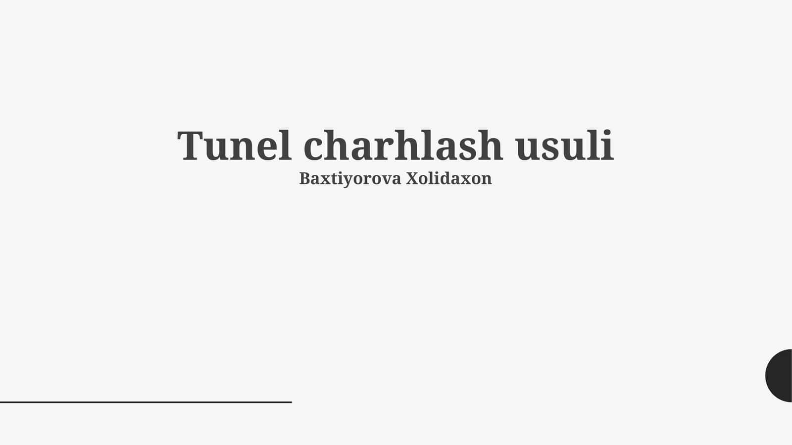 Tunnel Qazish Usuli
