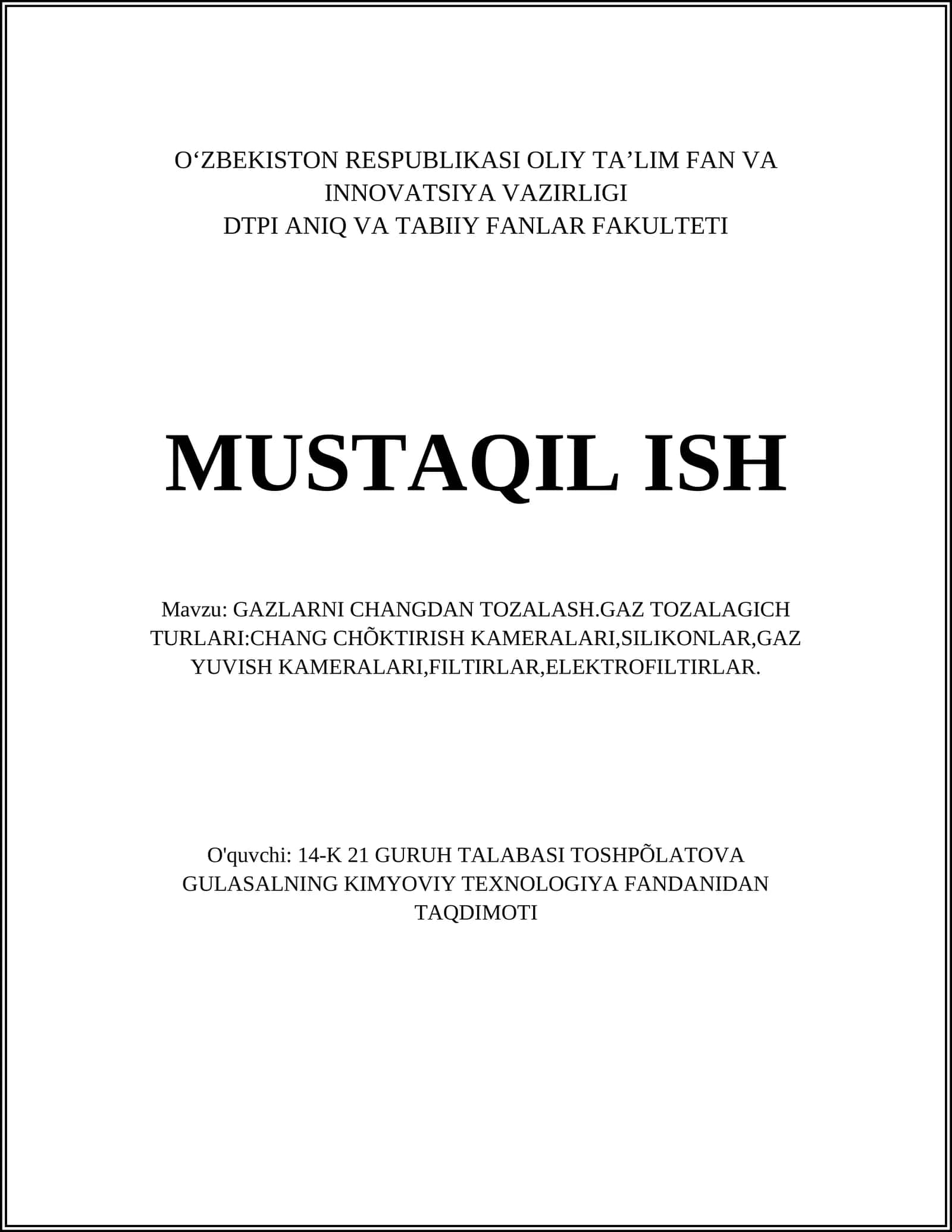 GAZLARNI CHANGDAN TOZALASH