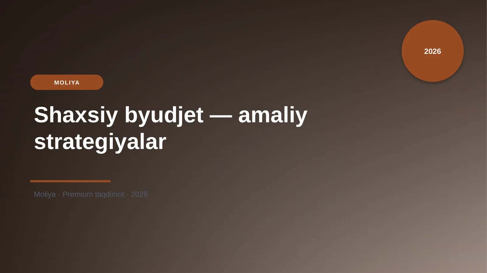 Shaxsiy byudjet — amaliy strategiyalar