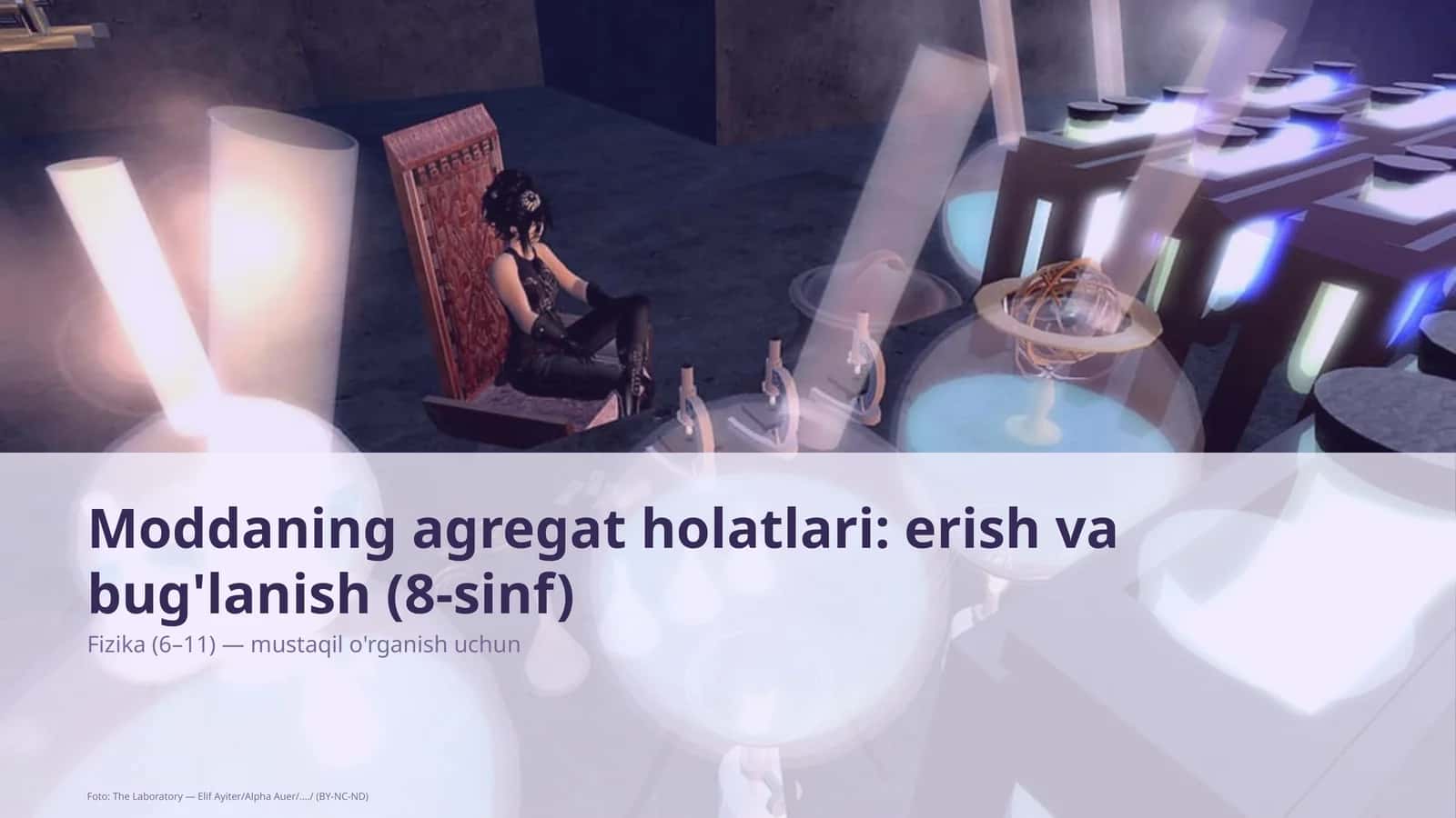 Moddaning agregat holatlari: erish va bug'lanish (8-sinf)